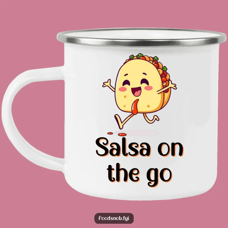 Funny Taco Skipping Salsa Camping Mug - Adventure Fuelled by Fun