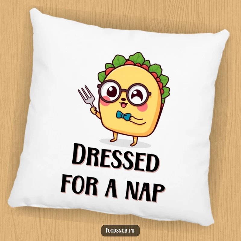 Funny Pillow: A comfortable pillow featuring a sophisticated taco with tiny legs, monocle, and fork, perfect for a funny gift.