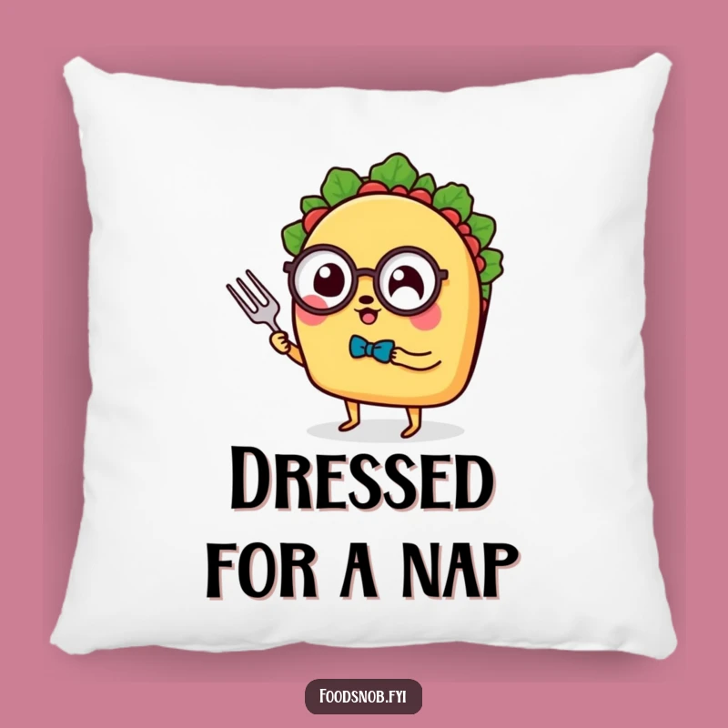 Funny Taco Monocle Pillow: Cuddle Up with Comfort and a Classy Taco's Humorous Touch