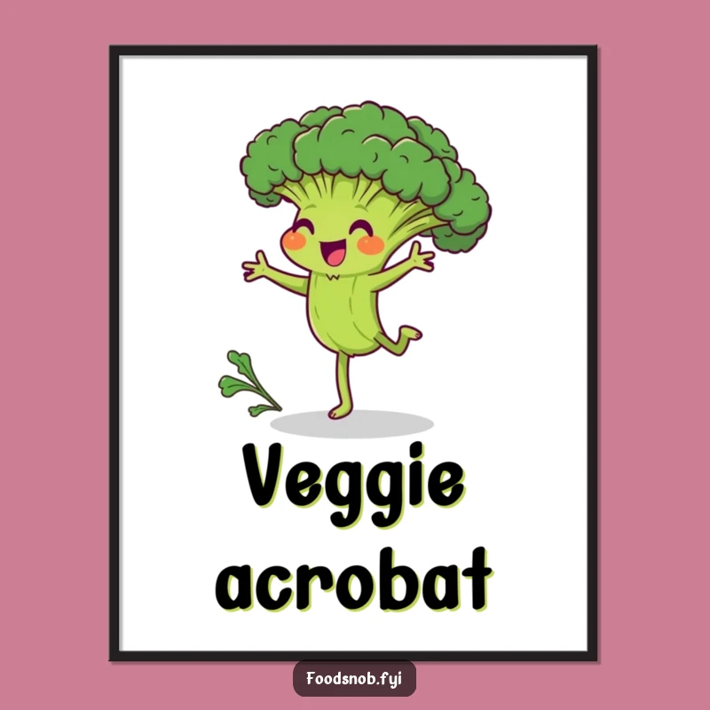 Funny Broccoli Cartwheel Digital Art - Hilarious Motivational Decor!