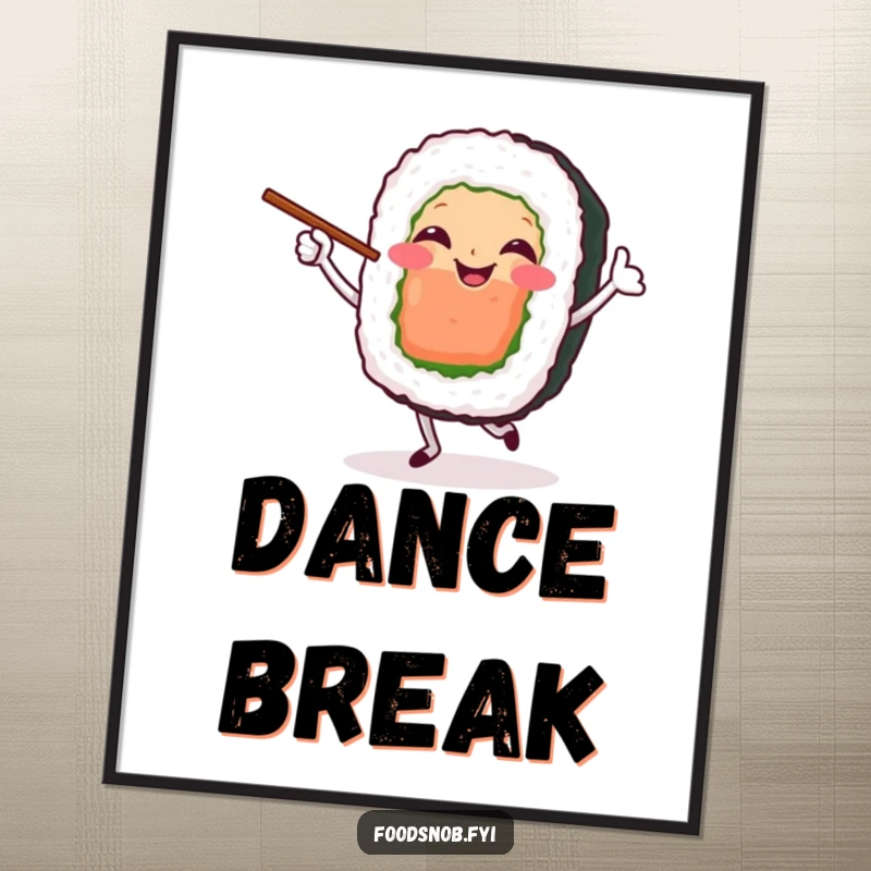 Funny Digital Art Print of a smiling sushi roll character doing a happy dance with chopsticks.