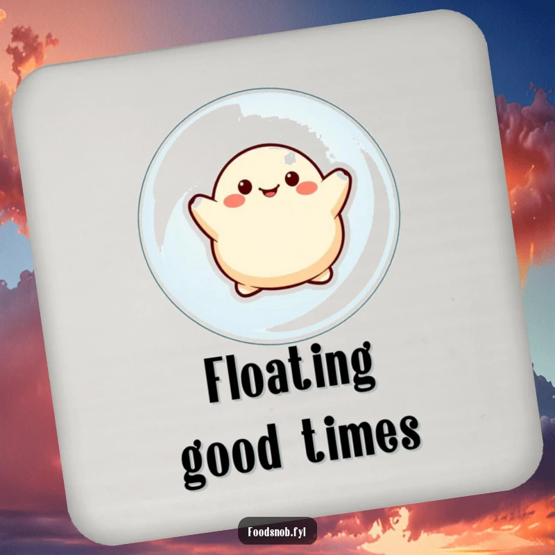 Funny drink coaster featuring a delighted dumpling character floating on a bubble, protecting surfaces with adorable whimsy.