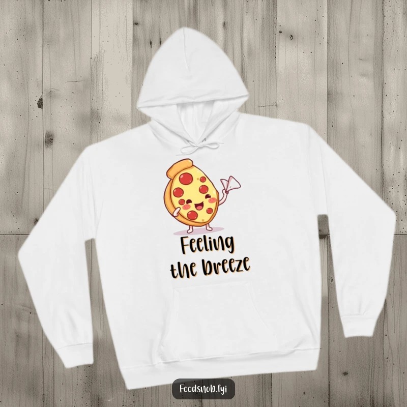 Funny hoodie featuring a contented pizza slice character enjoying a refreshing breeze from a tiny napkin, radiating humorous comfort and cheesy joy.