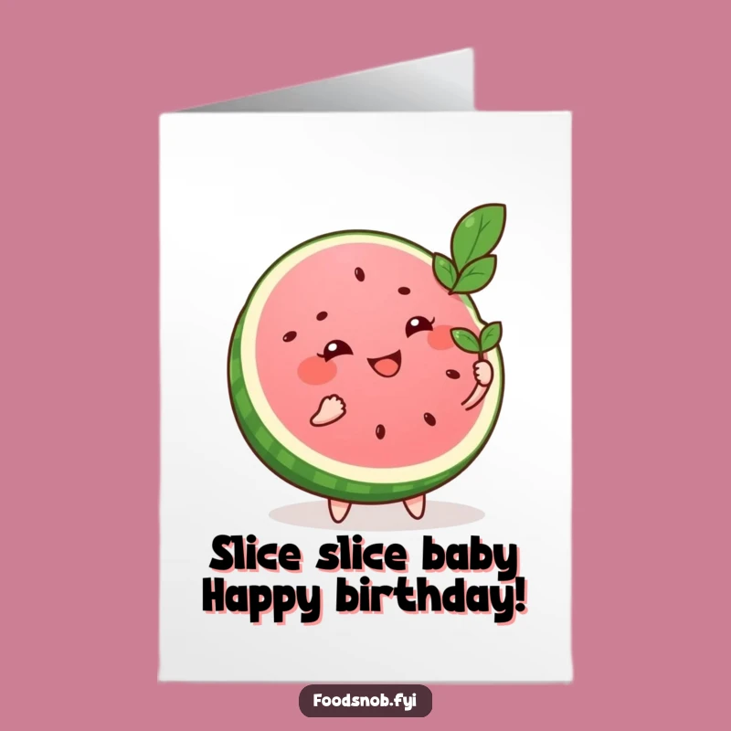 Free Printable Birthday Card: Funny Watermelon Slice Fanning - Hilarious Downloadable Gift!