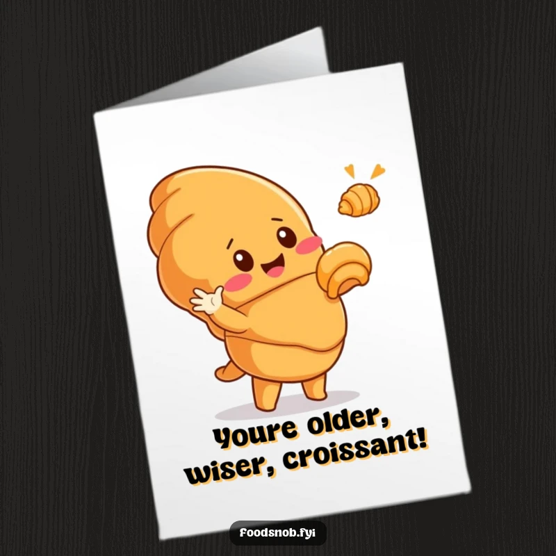 Funny Free Printable Birthday Card: Smiling Croissant Character Dramatically Points at a Tiny Croissant, Hilarious Downloadable