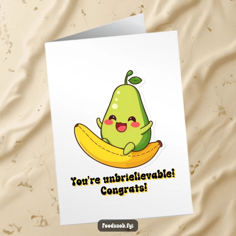 Free Printable Congratulations Card: An avocado character gleefully sliding down a banana peel, celebrating a big achievement.