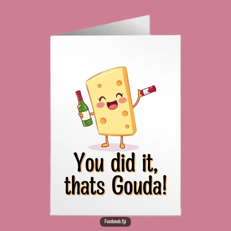 Free Printable Congrats Card: Cheesy Wine Celebration, Downloadable Joyful Gift