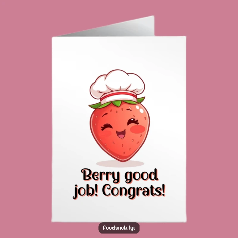 Free Printable Congrats Card: Chef Strawberry's Big Win - Culinary Congrats!
