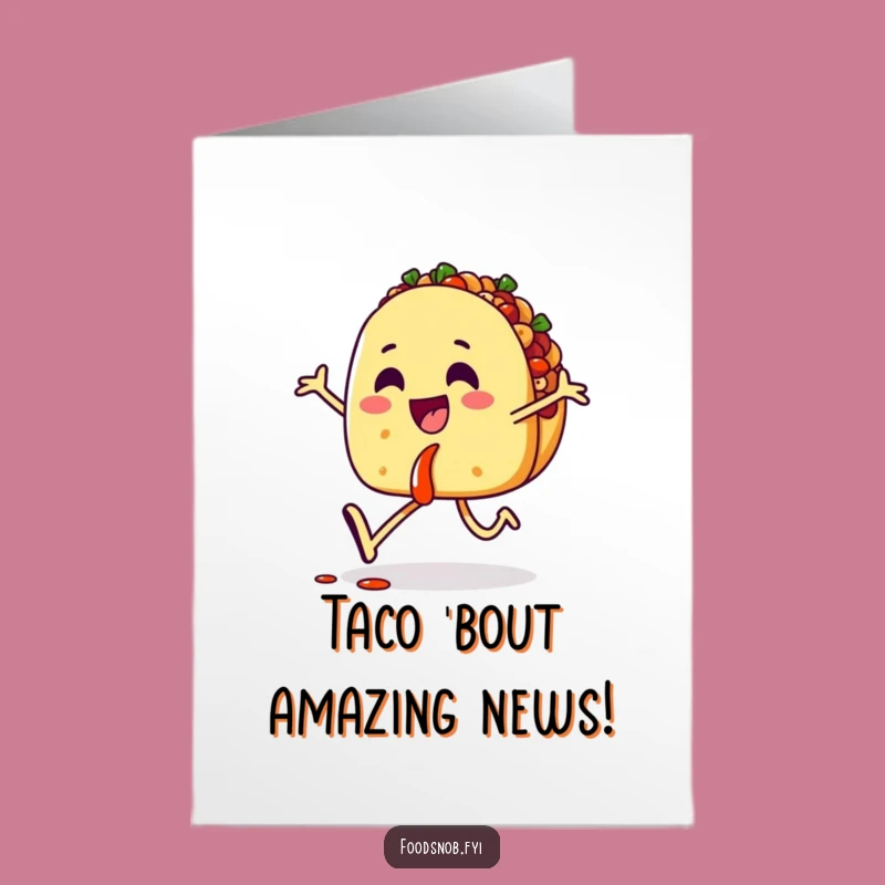 Free Printable Funny Taco Congrats Card: Salsa Success!