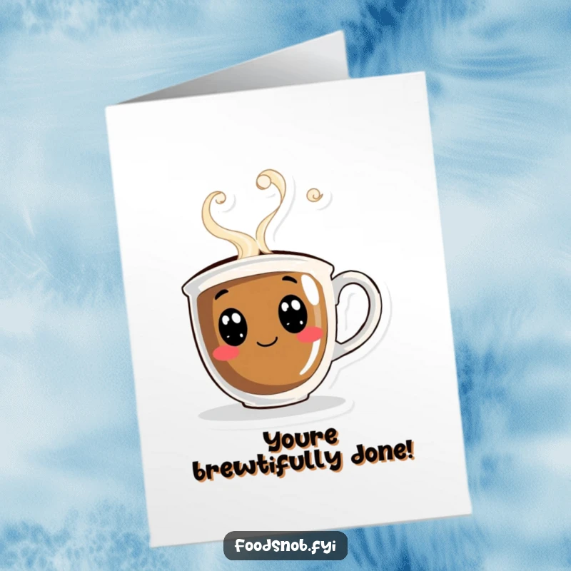 Funny Free Printable Coffee Cup Congratulations Card: A curious coffee cup with merry steam swirls celebrates achievements. Downloadable.
