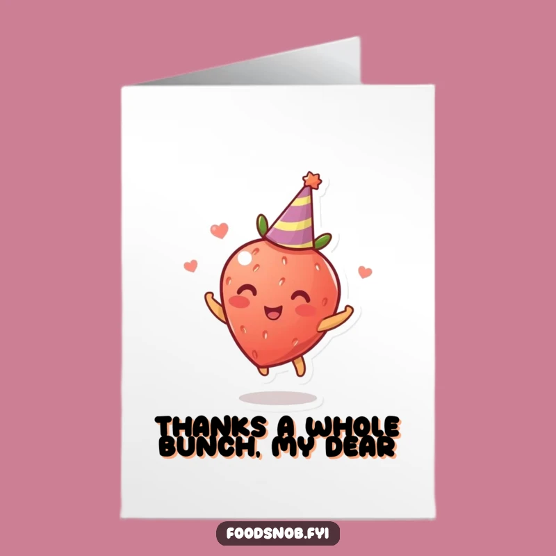 Free Printable Strawberry Thank You Card - Spinning Fruit Gratitude, Funny Downloadable Gift