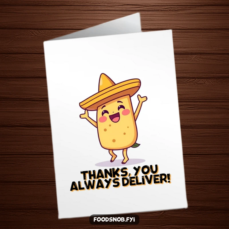 Funny Free Printable Thank You Card: A joyful taco character performing a silly dance in a sombrero, a festive downloadable thank you.