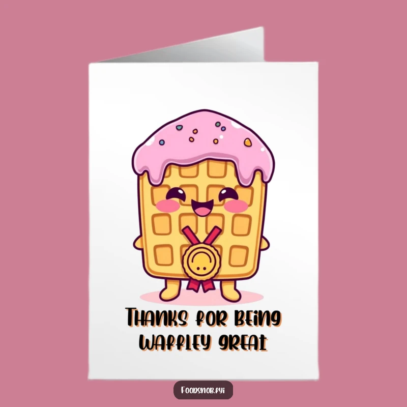 Free Printable Thank You Card: Honored Waffle, Funny Downloadable Gift of Gratitude