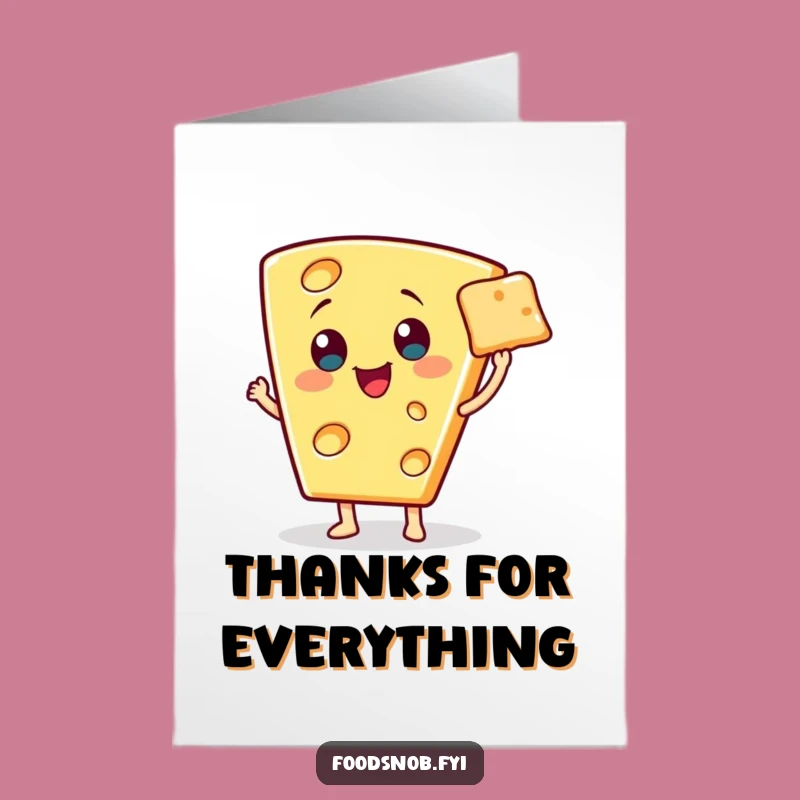 Grate Free Printable Thank You Card: Cheese Character's Cracker, Downloadable Funny Gift