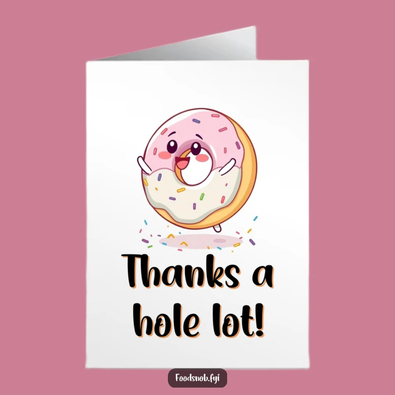 Free Printable Thank You Card: Sweet Donut Gratitude, Downloadable Chuckle Gift