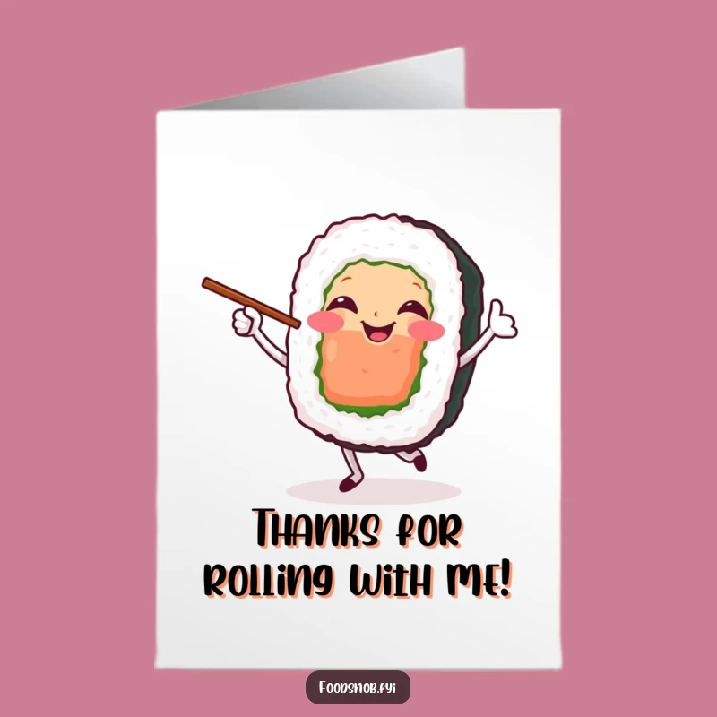 Free Printable Thank You Card: Sushi Dance Delight - Funny Downloadable Card