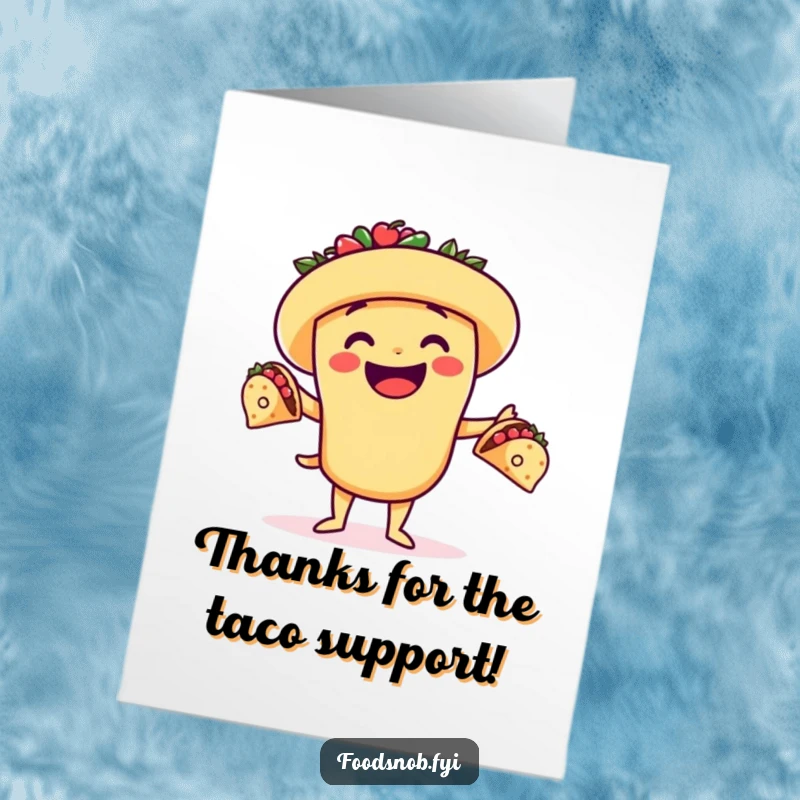 Funny Free Printable Thank You Card: Cheerful taco juggling tiny tacos as an expression of thanks.