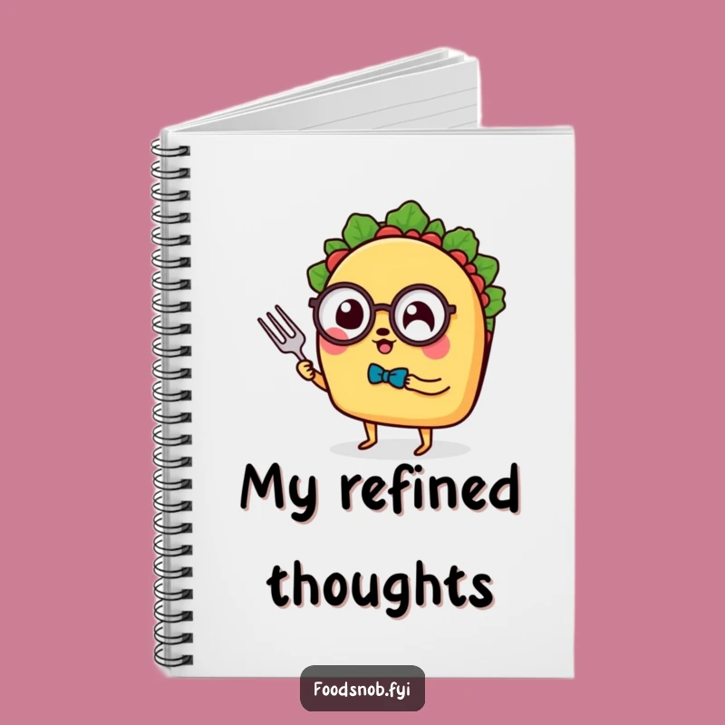 Funny Taco Monocle Notebook: Jot Down Ideas with a Sophisticated Taco's Witty Companionship