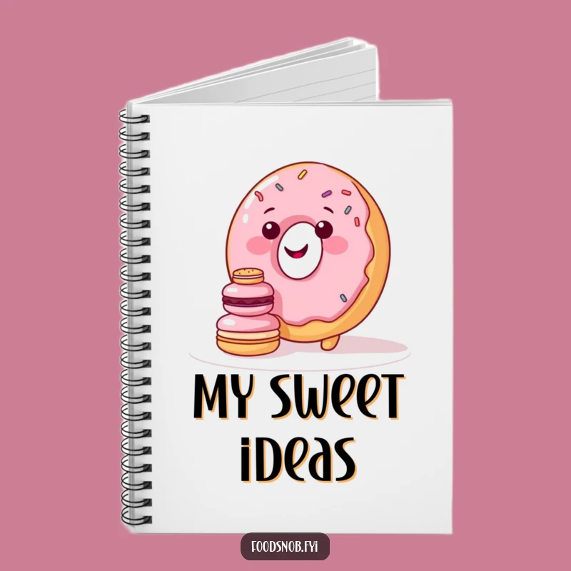 Funny Sweet Struggle Donut Notebook: Jot Down Sweet Ideas!