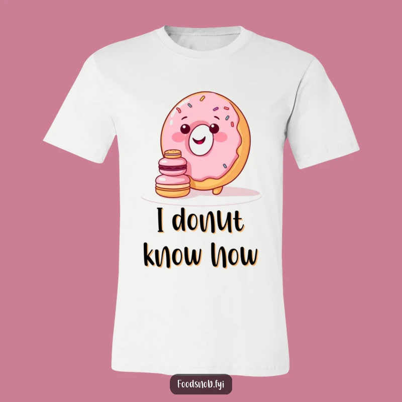 Funny Sweet Struggle Donut T-Shirt: Wear Your Baking Dreams Hilariously