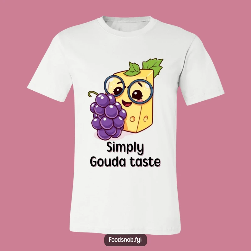 Funny Cheese Monocle Grape Tee - Hilarious Adult T-Shirt, Perfect Gift for Foodies